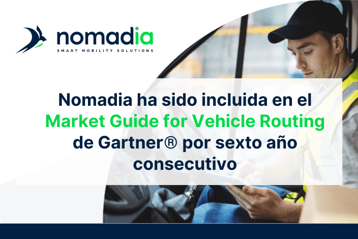 Nomadia ha sido incluida en el Market Guide for Vehicle Routing de Gartner® por sexto año consecutivo
